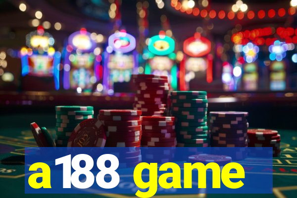 a188 game